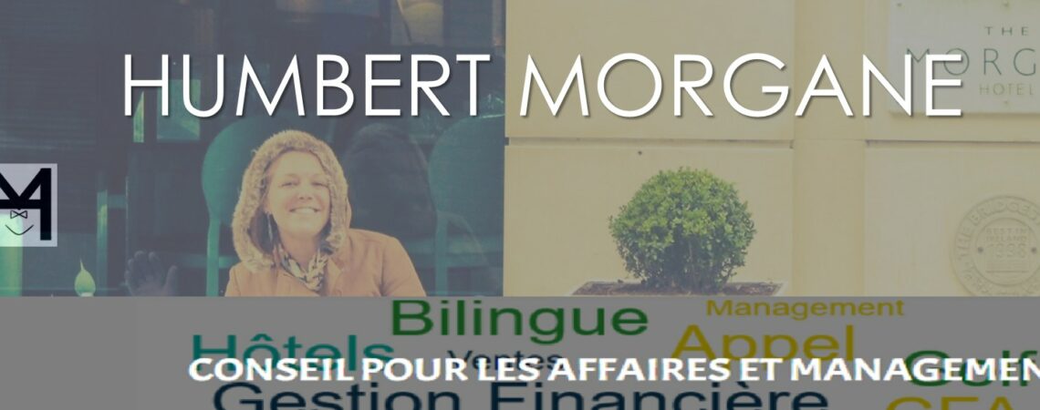 HUMBERT MORGANE CONSEIL POUR LES AFFAIRES ET MANAGEMENT